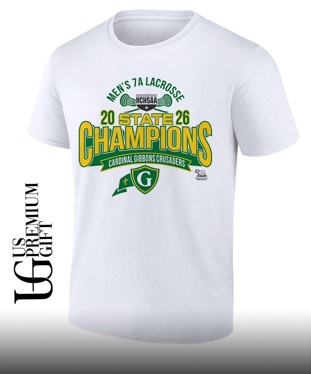 Cardinal Gibbons Raleigh Men’s NCHSAA 7A Lacrosse State Champions 2026 shirt