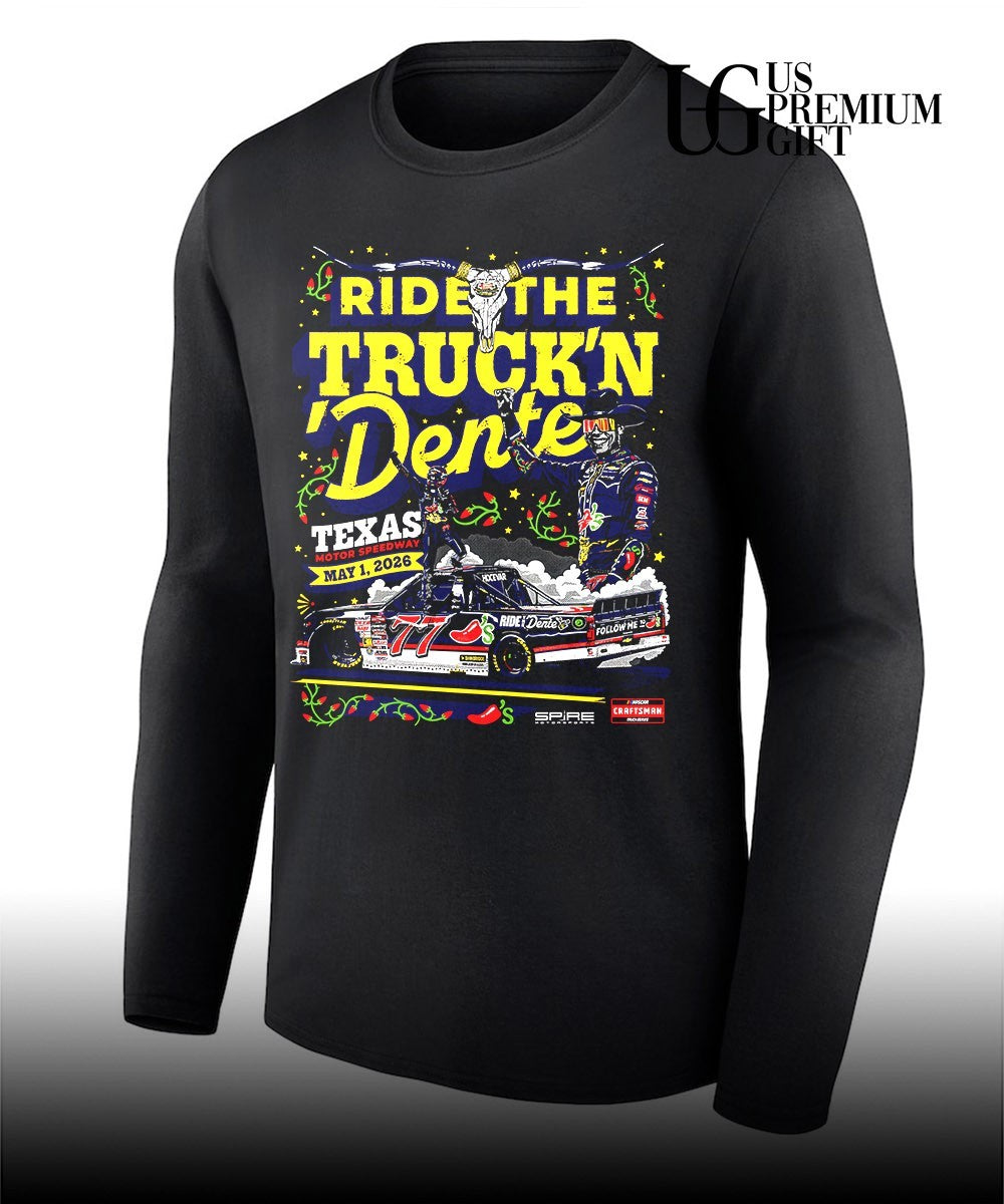 Carson Hocevar Texas Trucks 2026 Ride The Truck’n Dente graphic shirt