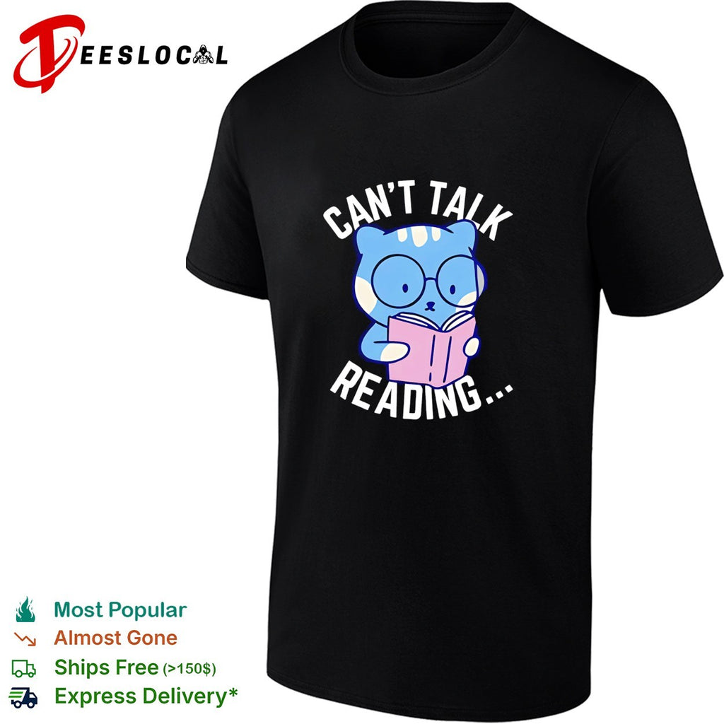 Cat reading book can’t talk reading shirt