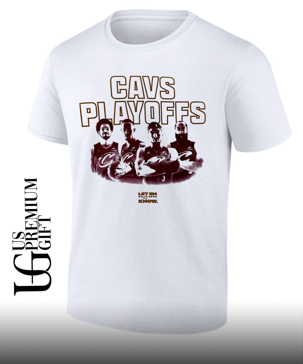 Cavs Playoffs Cleveland Cavaliers NBA 2026 Let Em Know T-shirt