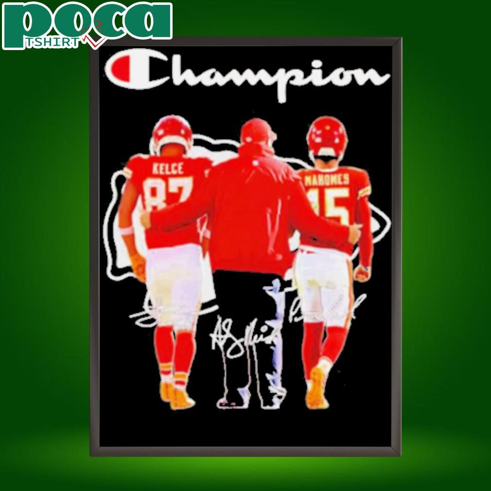 Champion Travis Kelce Andy Reid and Patrick Mahomes signatures shirt