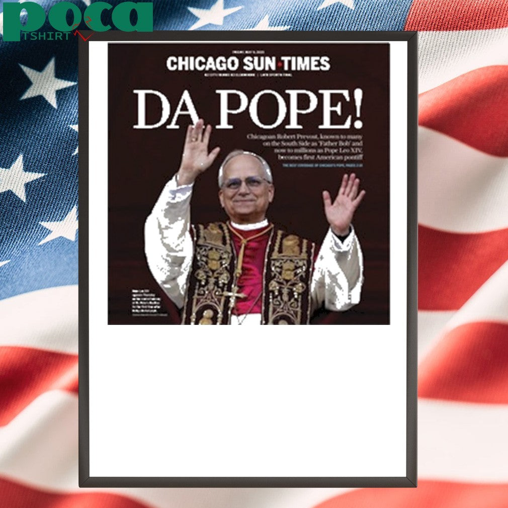 Chicago Sun Times Da Pope Front Page Shirt