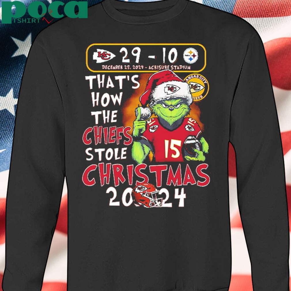 Chiefs 29-10 Steelers That’s How The Chiefs Stole Christmas 2024 Shirt