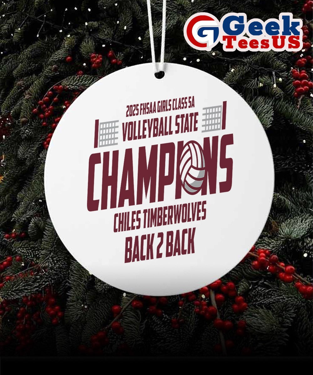 Chiles Timberwolves back to back 2025 FHSAA Girls Class 5A Volleyball State Champions Ornament