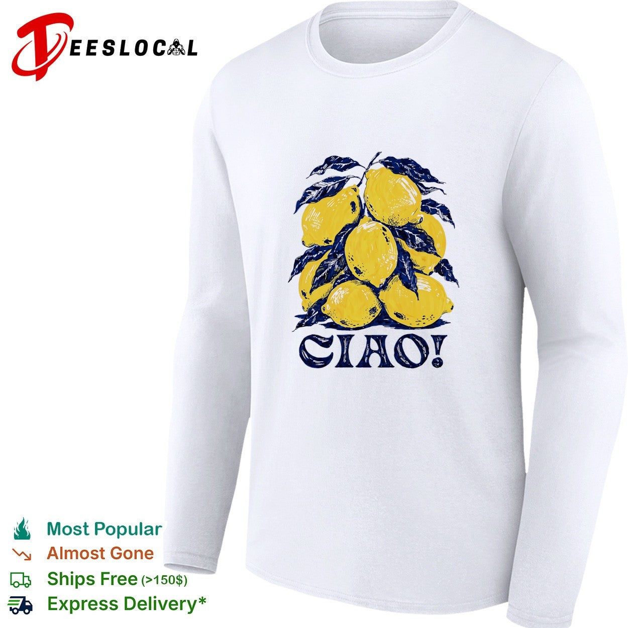 Ciao lemons shirt