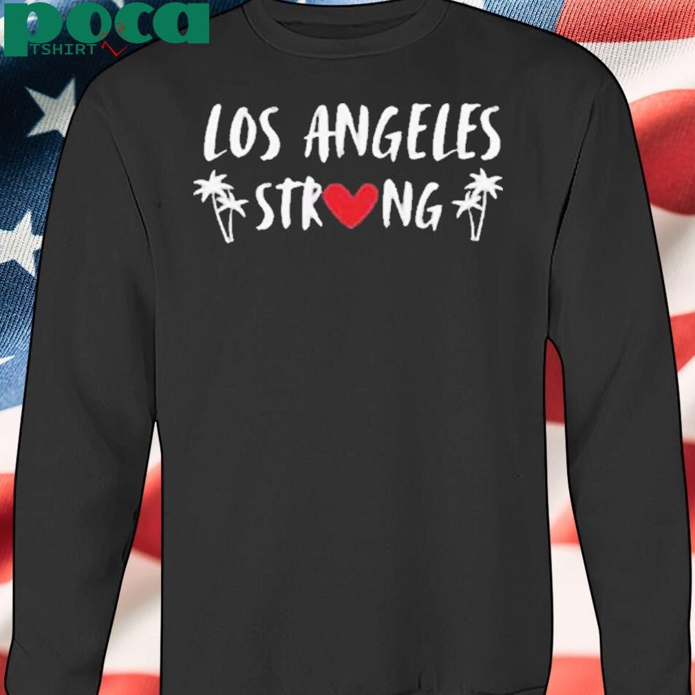 City Los Angeles Strong 2025 Shirt