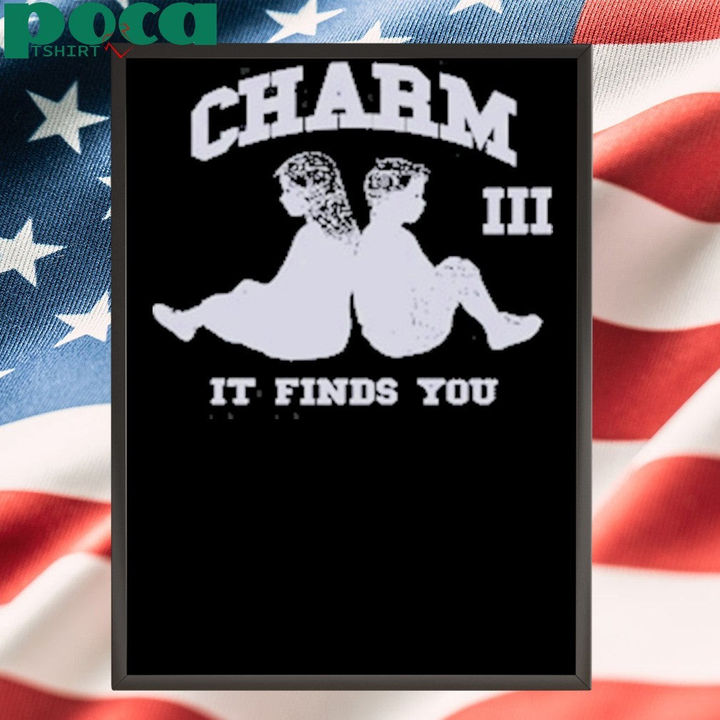 Clairo Charm It Finds You Anniversary Shirt