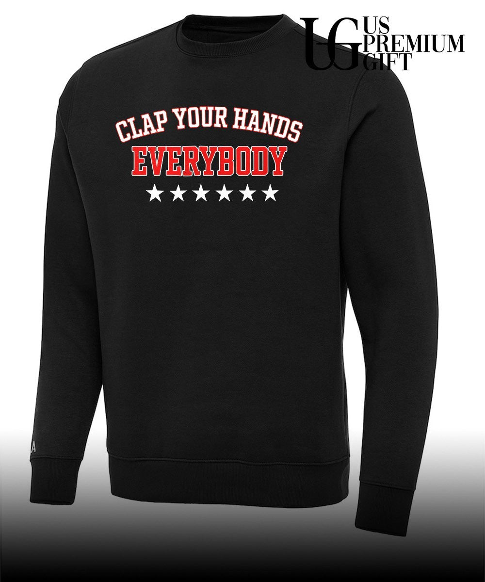 Clap your hands everybody shirt