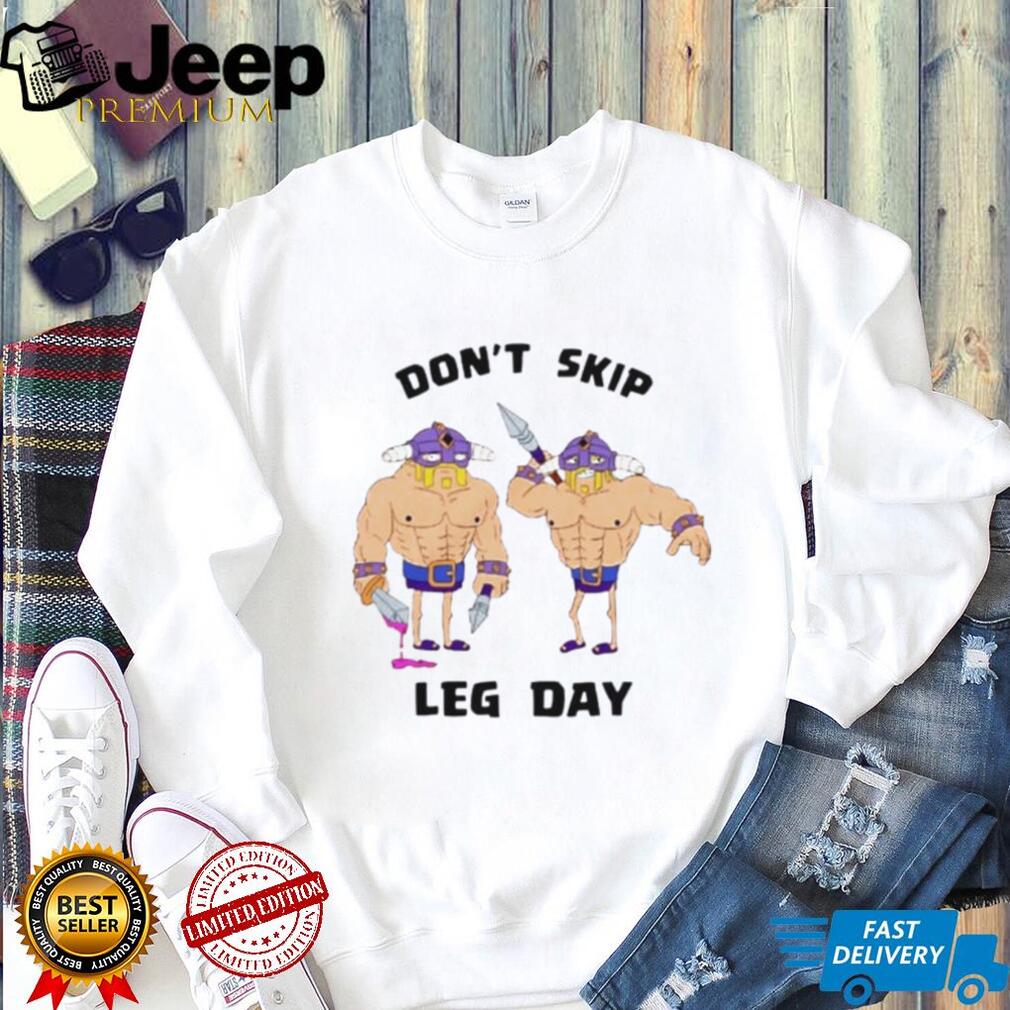 Clash of Clans Barbarians Don’t Skip Leg Day shirt