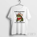 Classic Frog Cowboy Hold On Partner Im Overstimulated Shirt Sweater