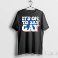 Classic Its Ok To Say Gay Ornaments