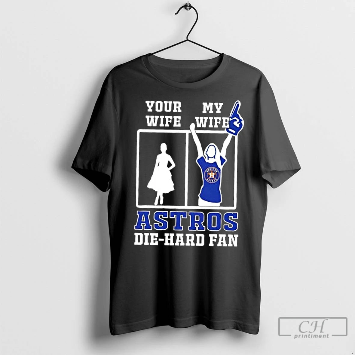 Classic My Wife Houston Astros Baseball Die Hard Fan
