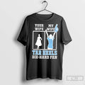 Classic My Wife North Carolina Tar Heels Football Die Hard Fan