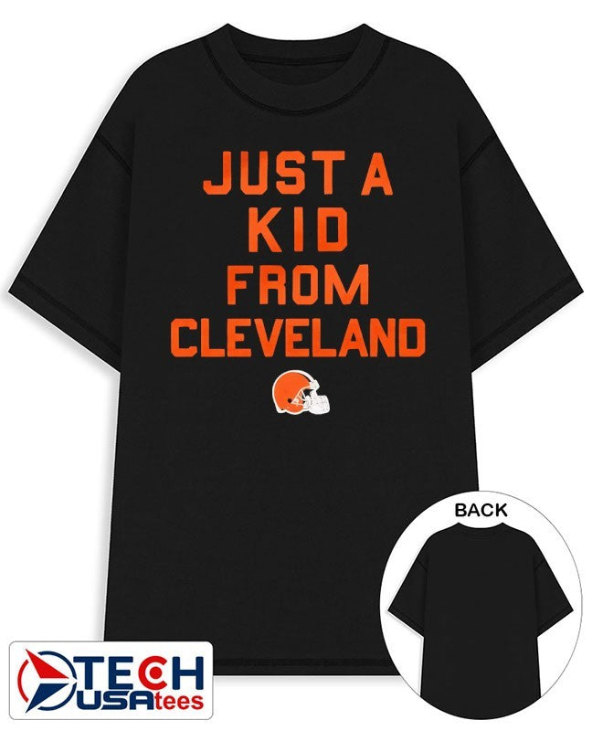 Cleveland Browns just a kid from Cleveland shirt
