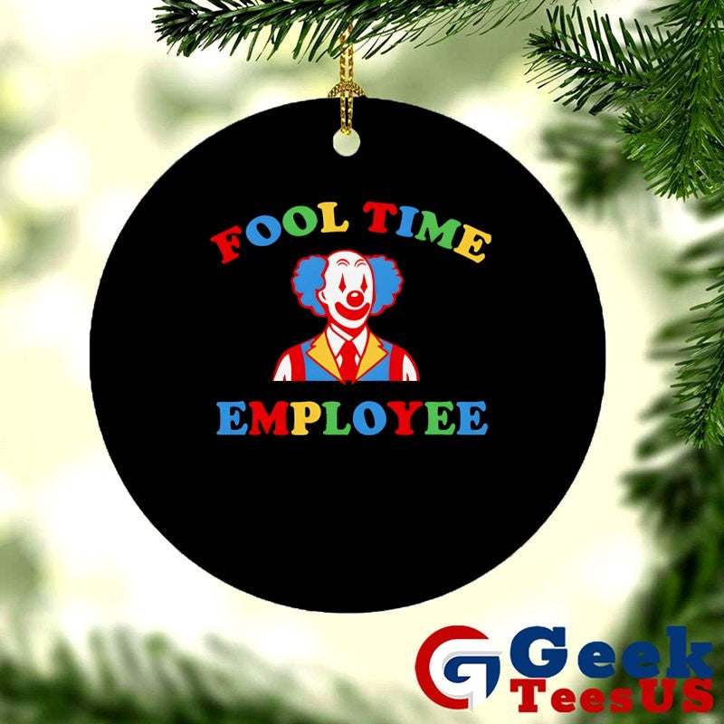 Clown Fool Time Employee shirt