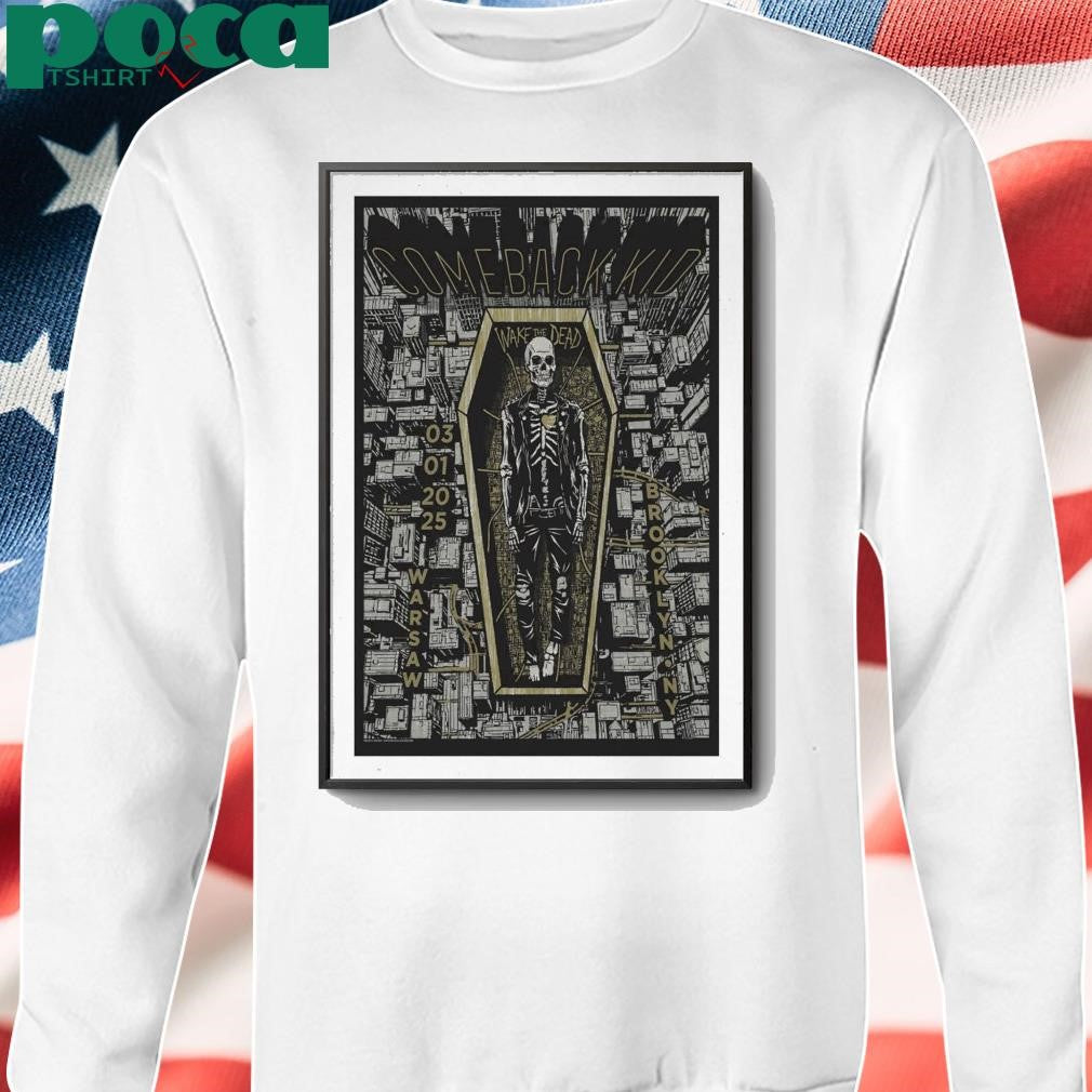 Comeback Kid Mar 1 2025 Warsaw Brooklyn NY Poster shirt