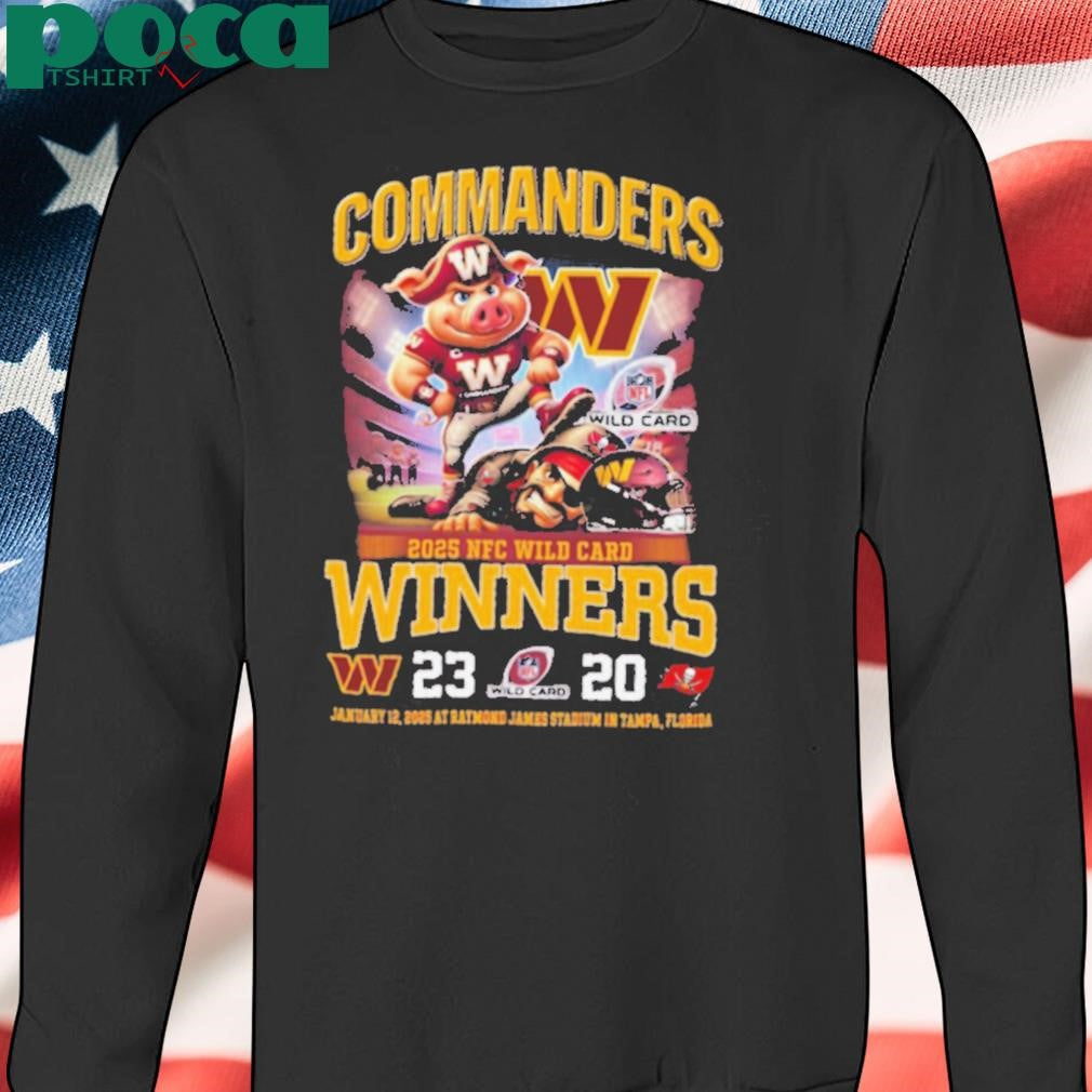 Commanders 2025 NFC Wild Card Winners Washington Commanders Beat Tampa Bay Buccaneers 23 20 Mascot Jan 12, 2025 Shirt