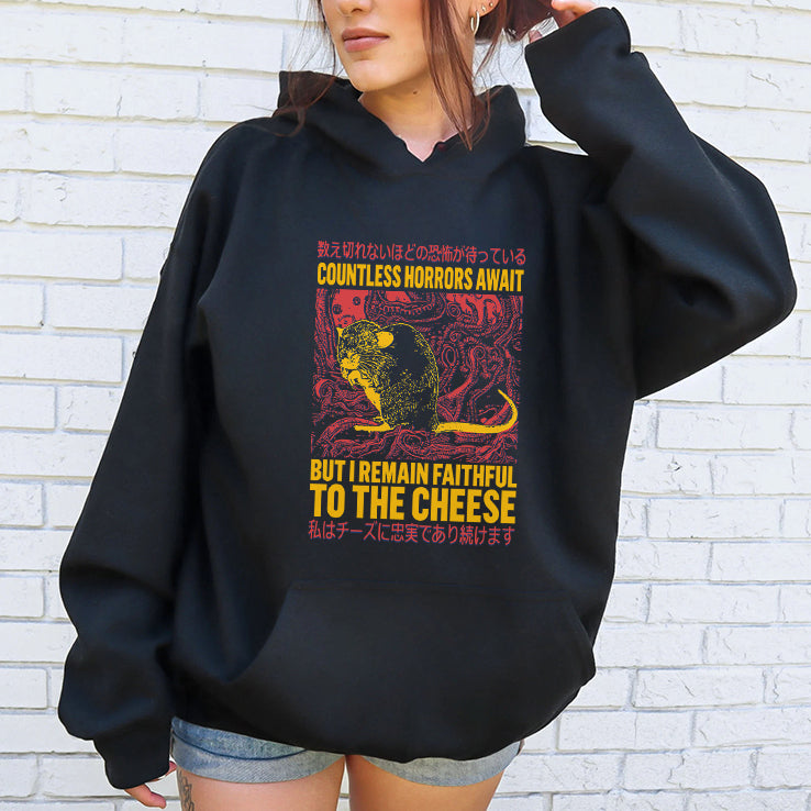 Countless Horrors Await But I Remain Faithful To The Cheese Rat T Shirt