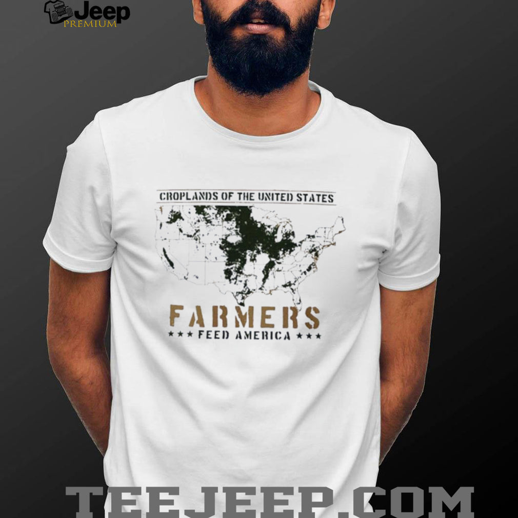 Croplands of the United States Farmers Feed America shirt
