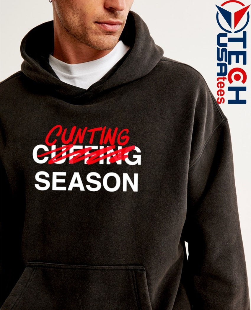 Cunting season shirt