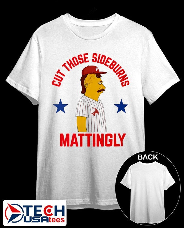 Cut the Donnie Sideburns Mattingly Philadelphia Phillies shirt