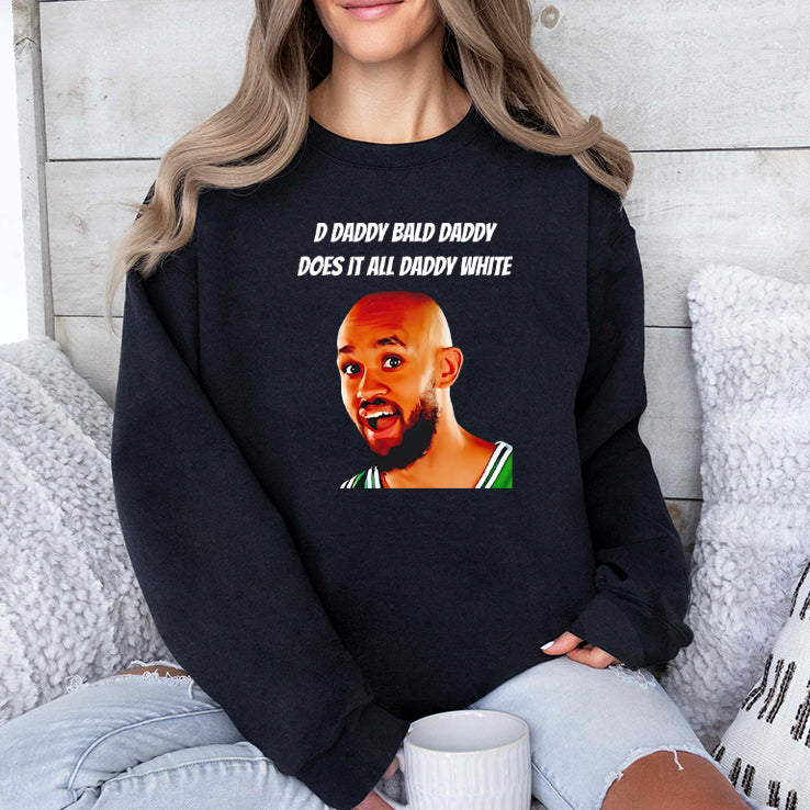 D Daddy Bald Daddy Does It All Daddy White Derrick White Shirt