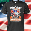 Damn right I am a Clemson Tigers fan win or lose mascot shirt