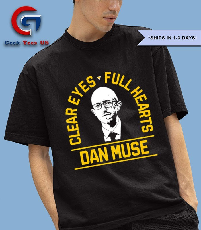 Dan Muse Clear Eyes Full Hearts Pittsburgh Penguins Hockey T-shirt