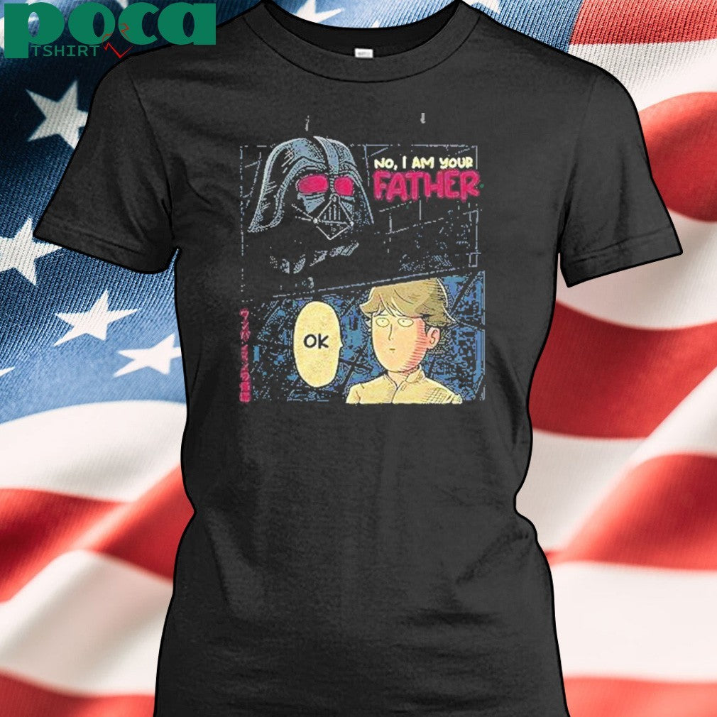 Darth Vader And Luke Skywalker X One Punch Man No I Am Your Father Shirt