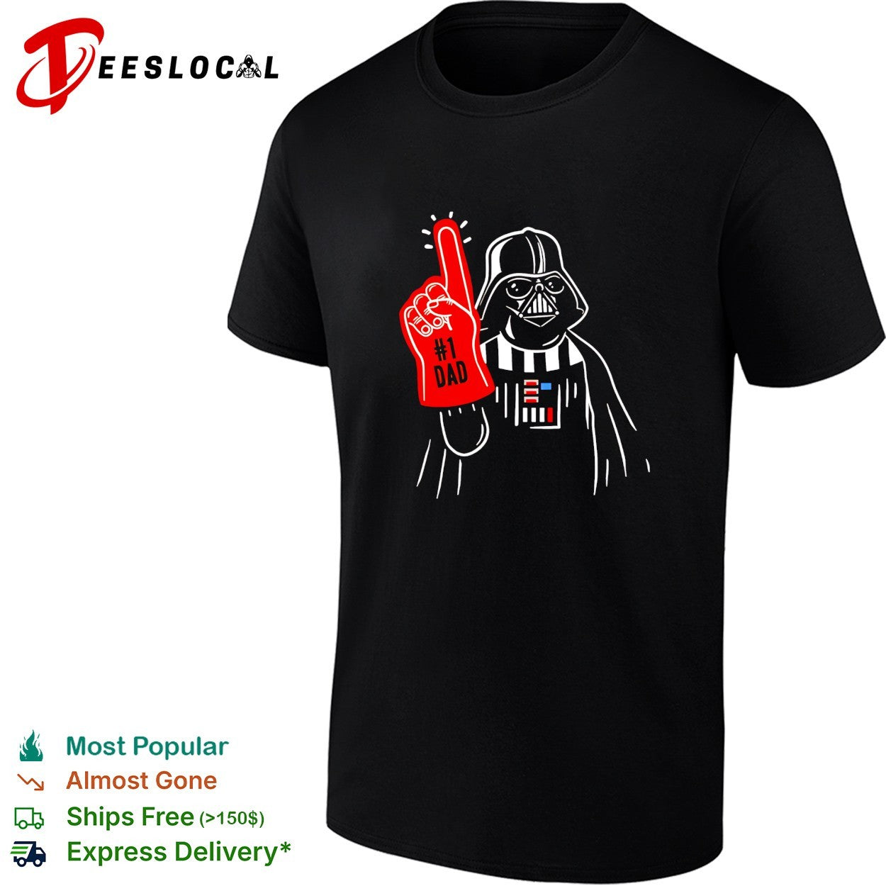Darth Vader number 1 dad shirt