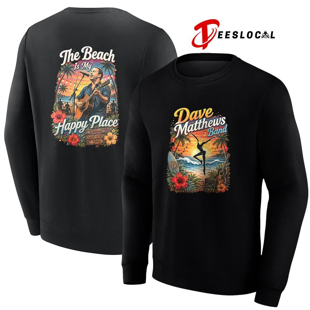 Dave Matthews band the beach is my happy place shirt