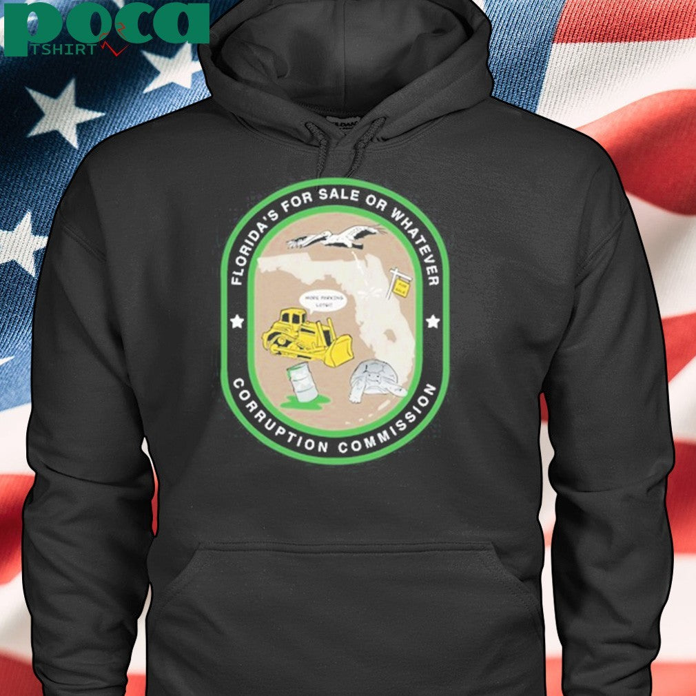 David Hunter Turner Florida’s For Sale Or Whatever Corruption Commission Shirt