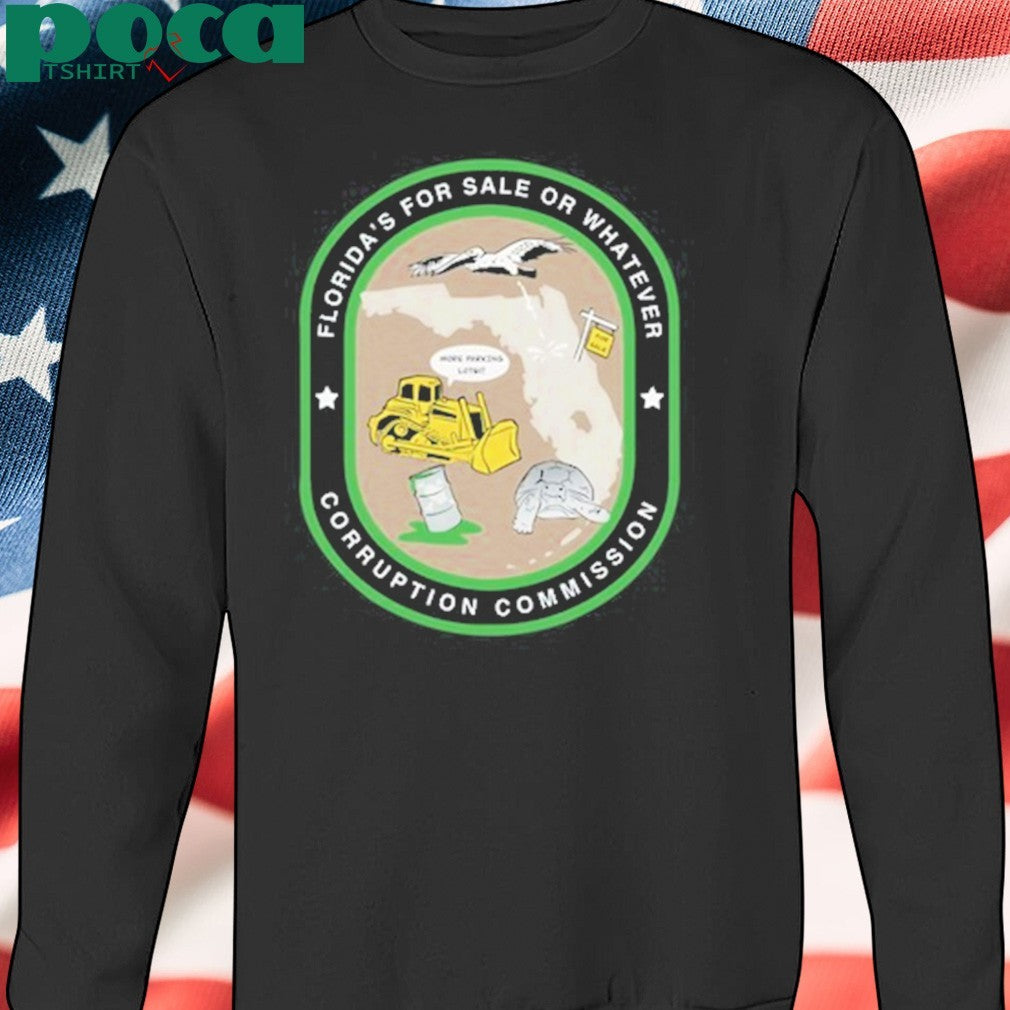 David Hunter Turner Florida’s For Sale Or Whatever Corruption Commission Shirt