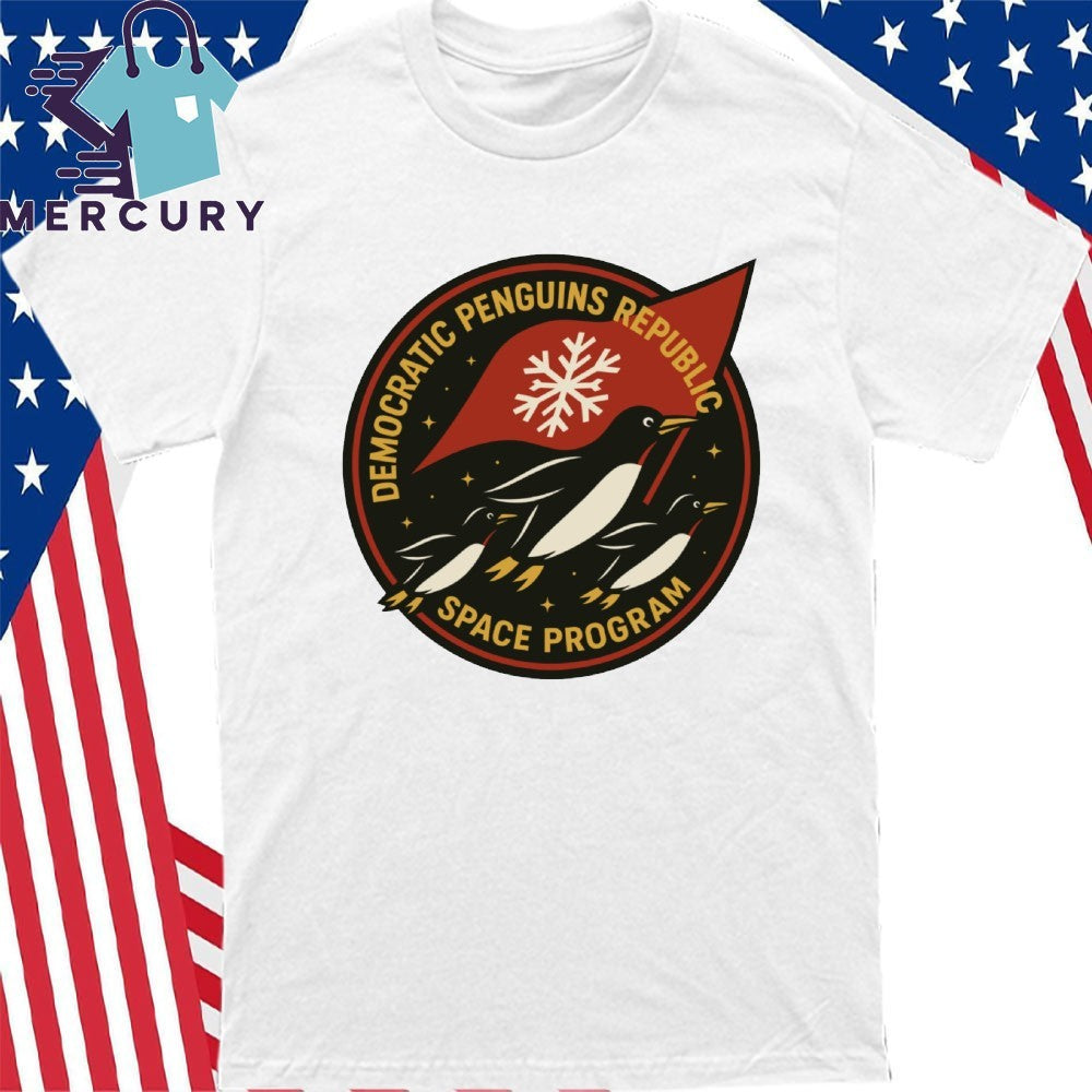 Democratic Penguins Republic Space Program Shirt