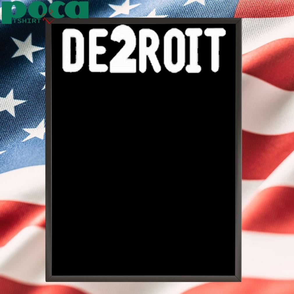 De2roit Shirt