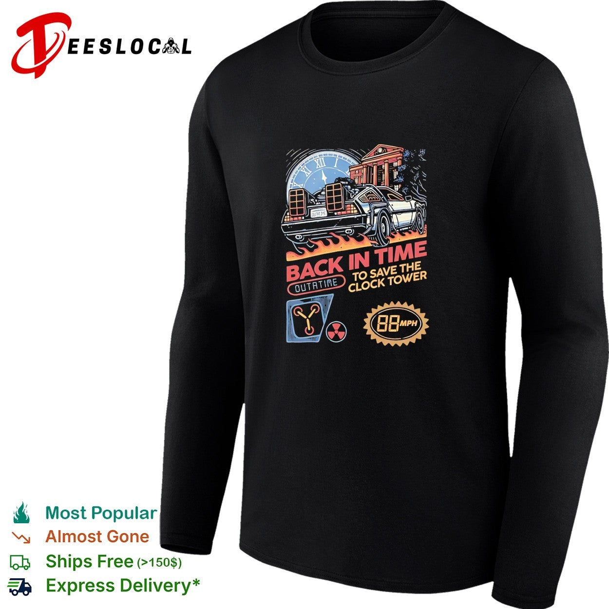 DeLorean car back in time to save the clock tower shirt