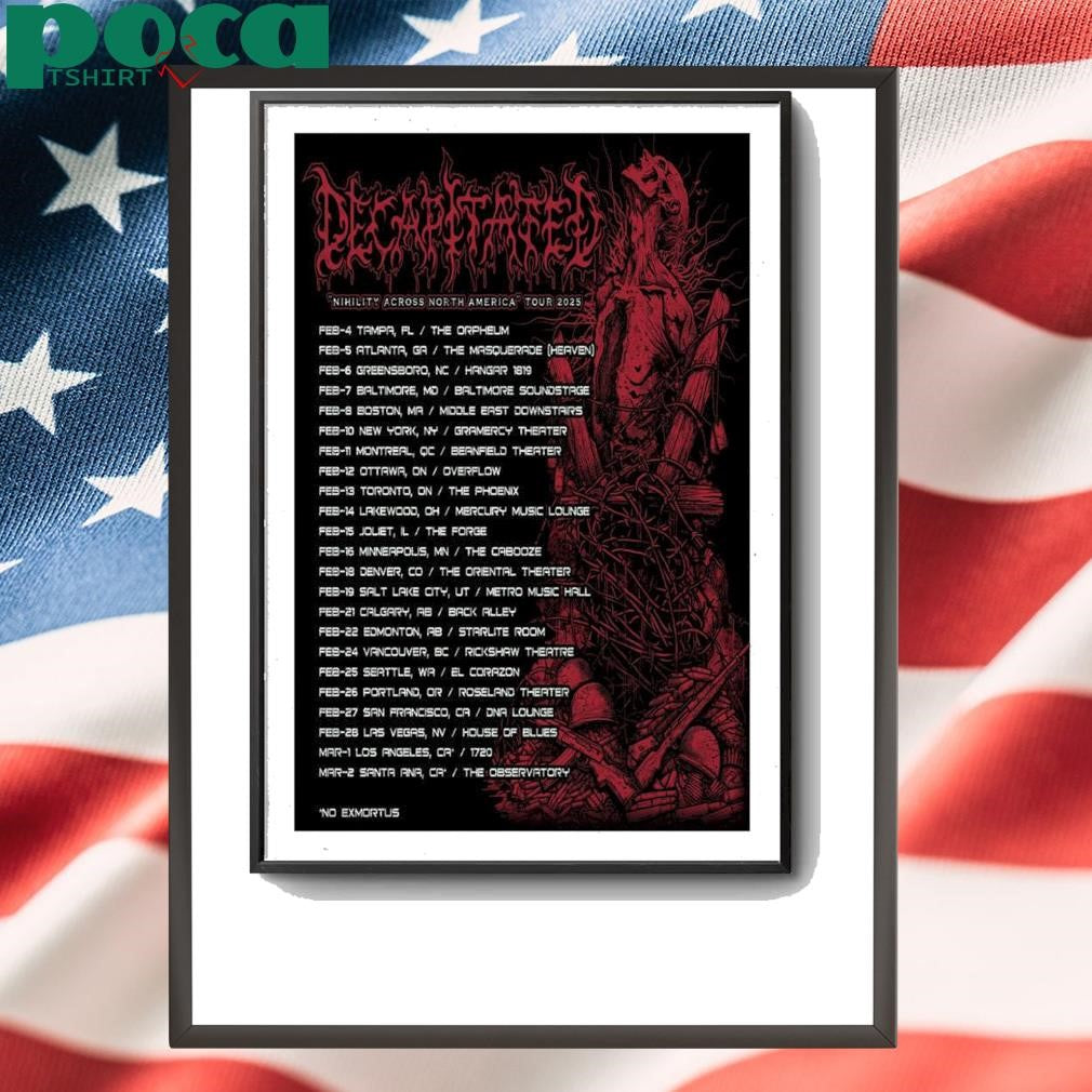 Decapitated Poster Nihility Across North America Tour 2025 shirt