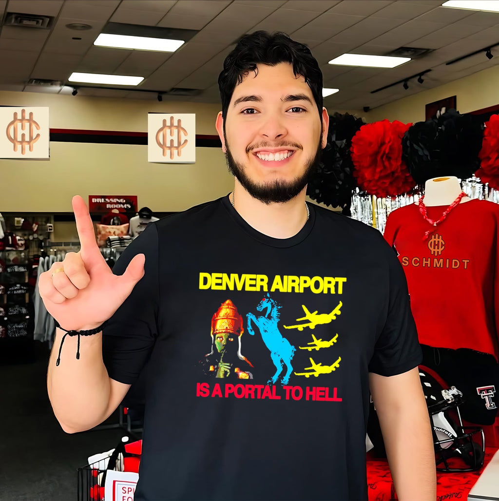 Denver Airport Is a Portal to Hell conspiracy theory shirt
