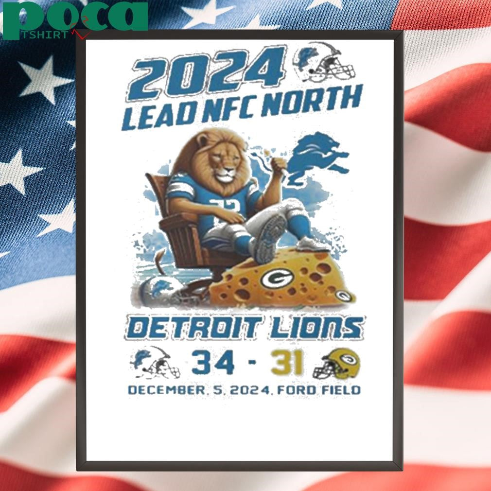 Detroit Lions 2024 Lead NFC North Champions Shirt