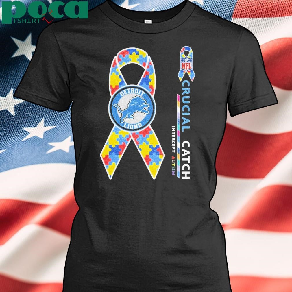 Detroit Lions Crucial Catch Intercept Autism Shirt