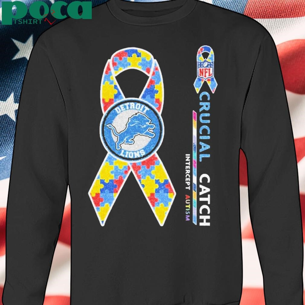 Detroit Lions Crucial Catch Intercept Autism Shirt