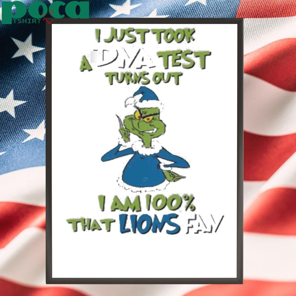 Detroit Lions Grinch Santa I just took a DNA test turns out I am 100 that Lions fan Christmas shirt