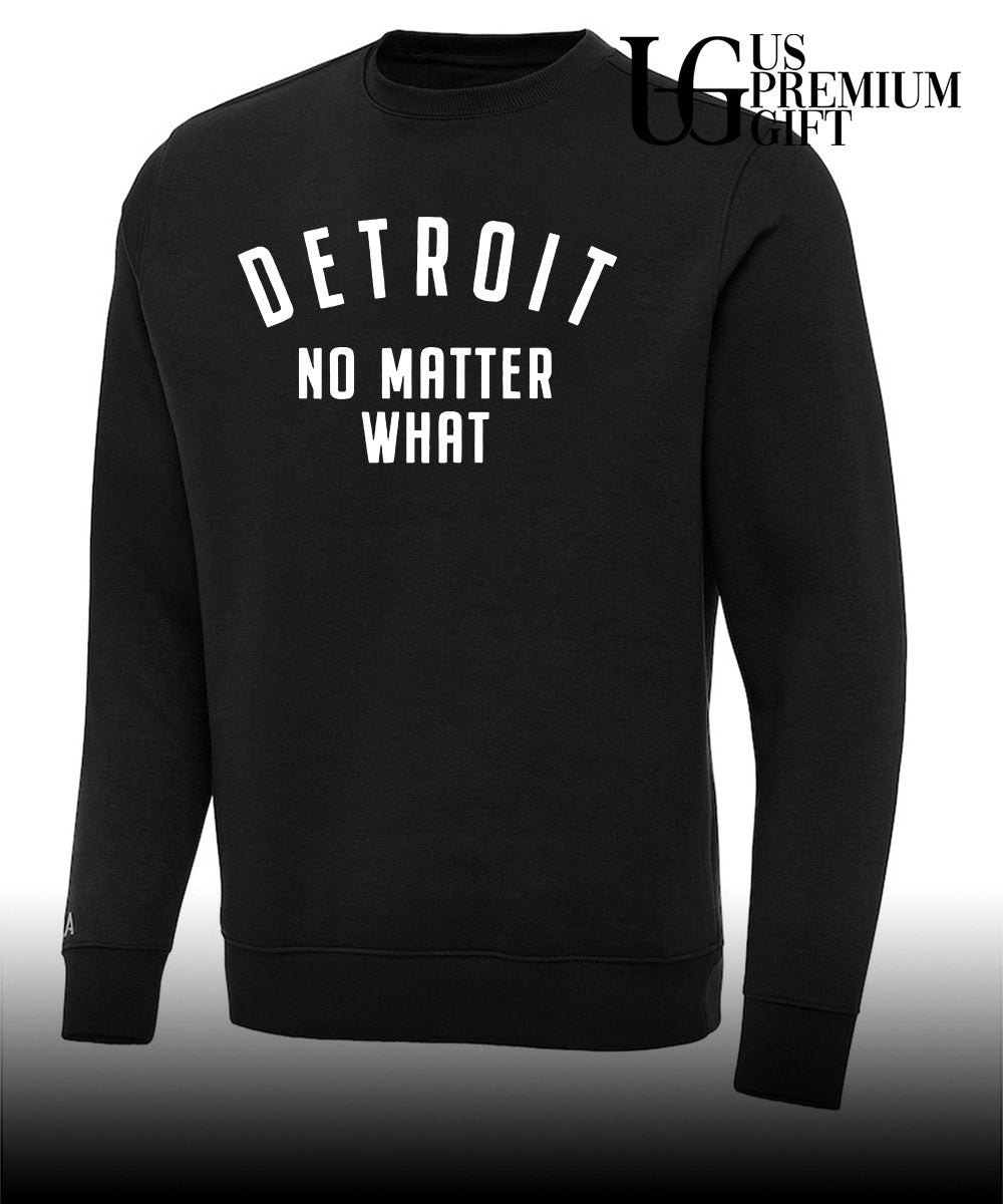 Detroit No Matter What shirt