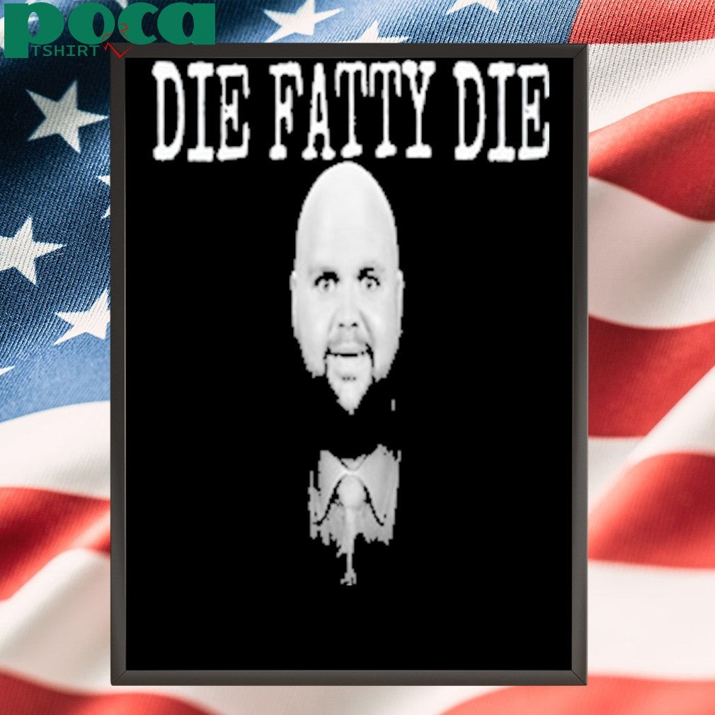 Die Fatty Die Jd Vance shirt