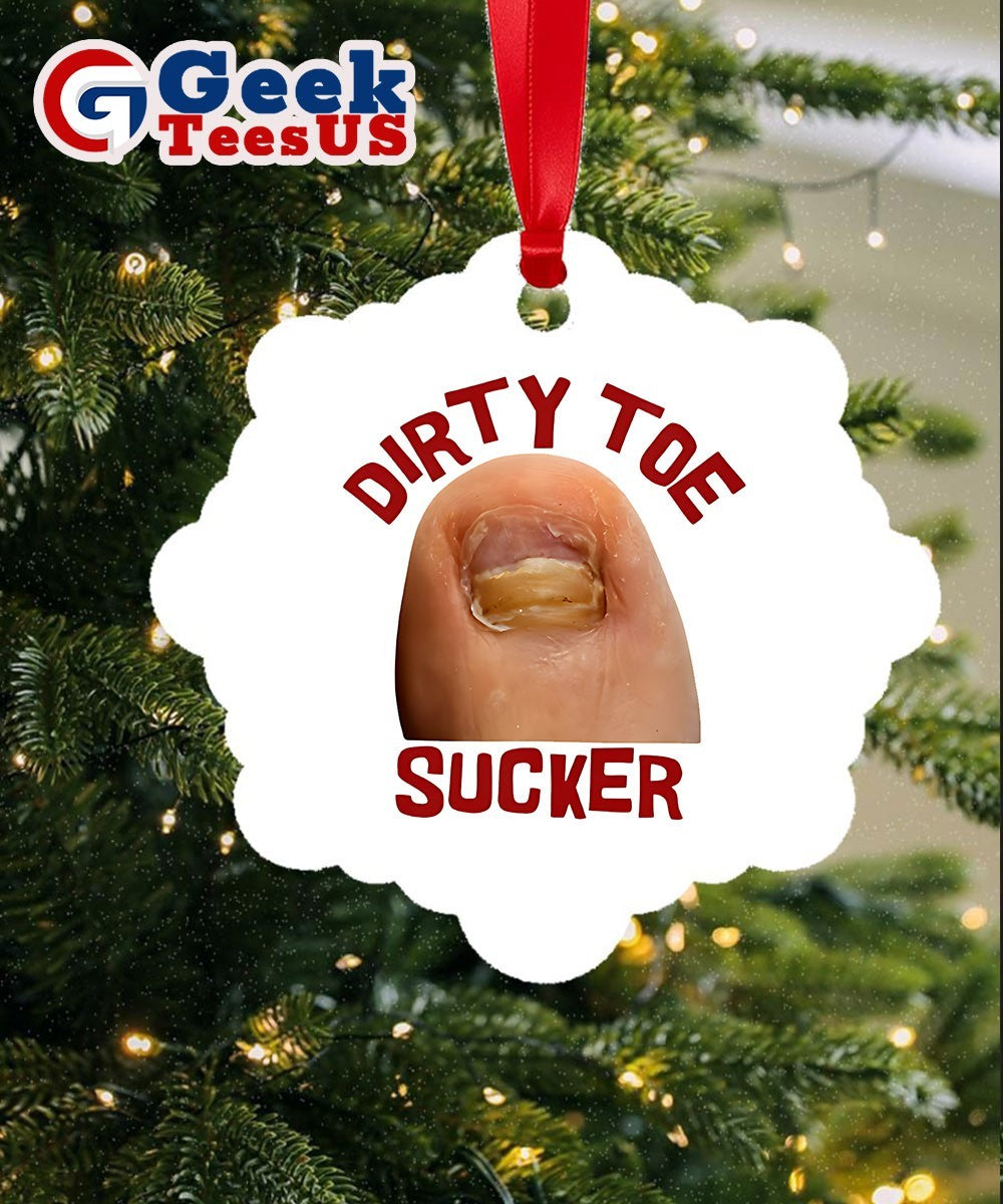 Dirty toe sucker raunchy Ornament