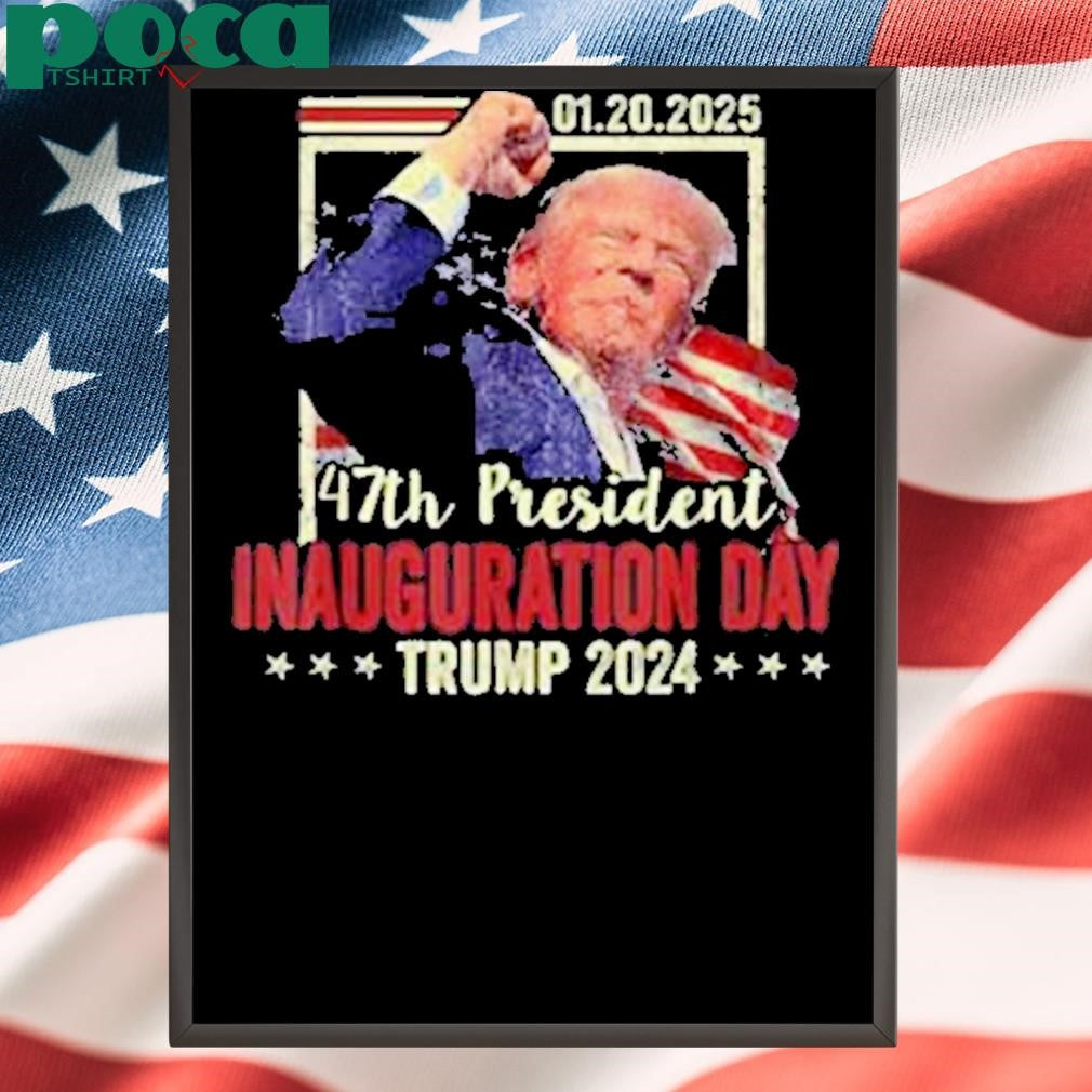 Donald Trump 47th President Inauguration 2025 Supporters Shirt