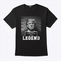 Donald Trump Mugshot Legend President 45-47 T Shirt