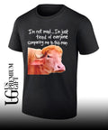Donald Trump buffalo I’m not mad I’m just tired of everyone comparing me to this man shirt