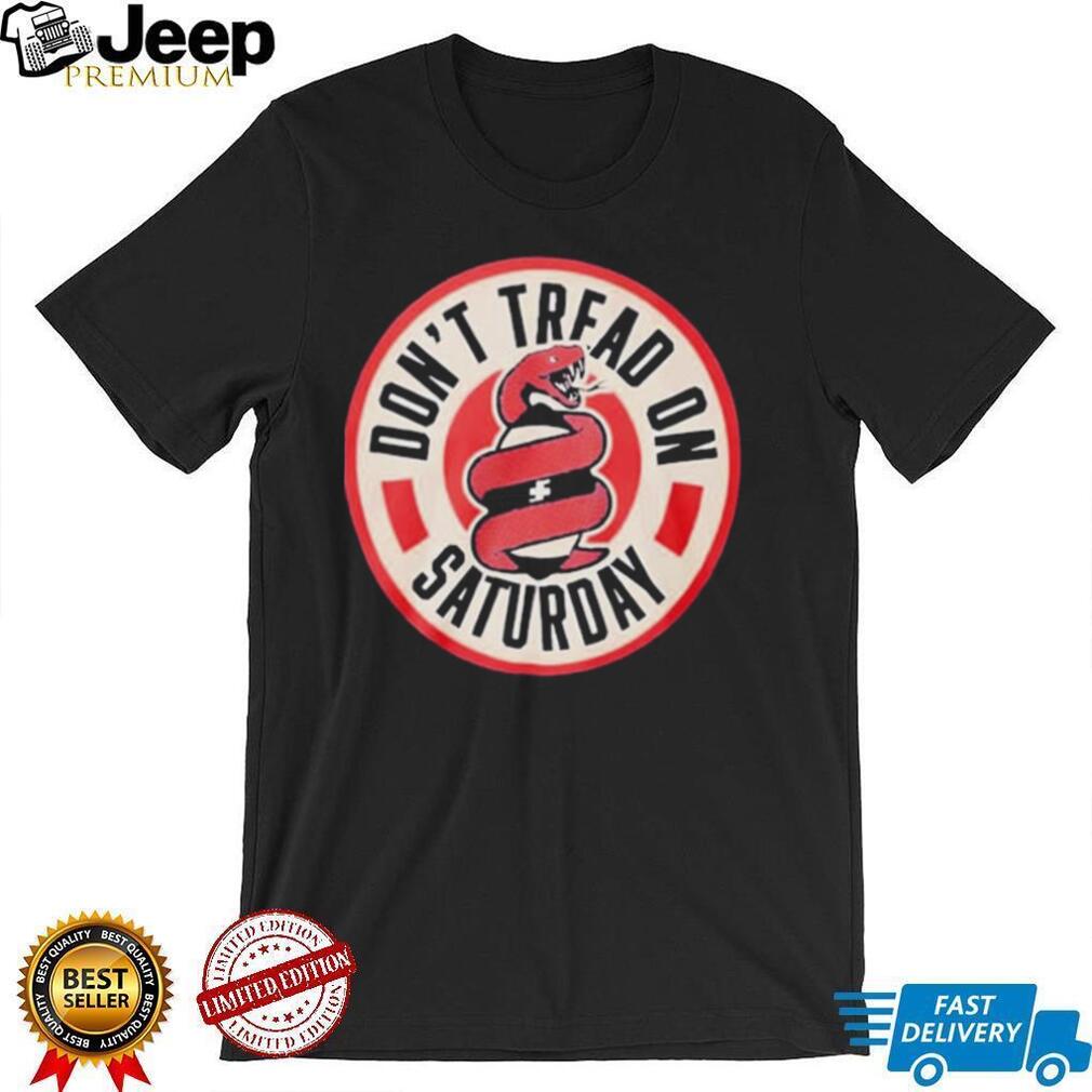 Don’t Tread On Saturday Tour 2026 Shirt