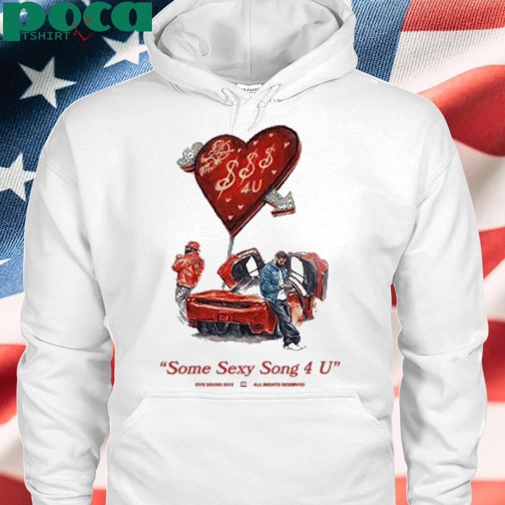 Drake X Partynextdoor Some Sexy Songs 4 U Shirt